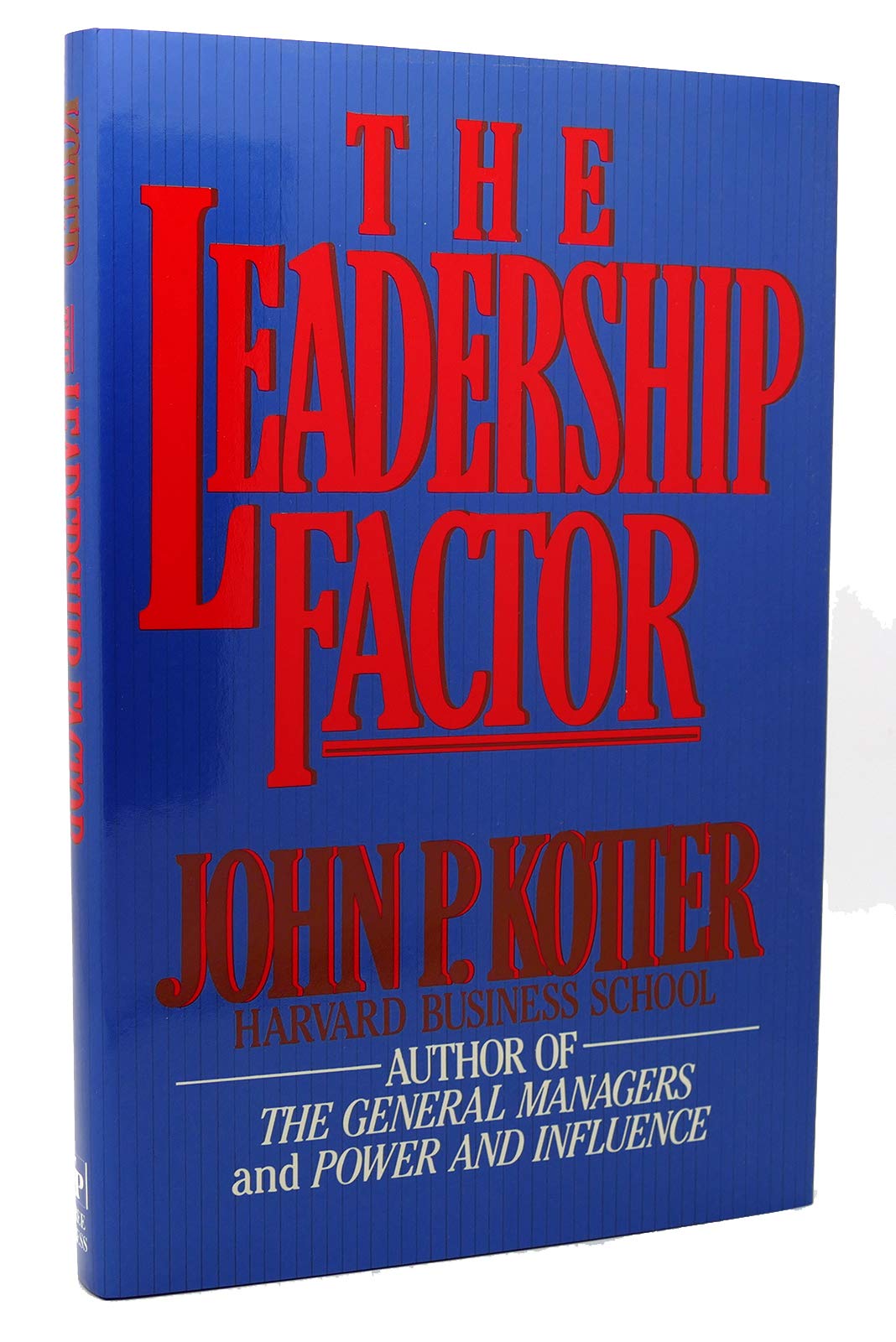 The Leadership Factor,New