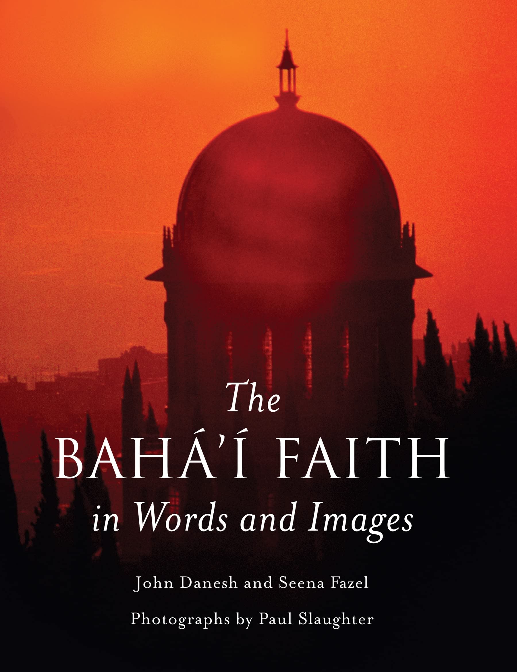The Baha'I Faith In Words And Images,Used
