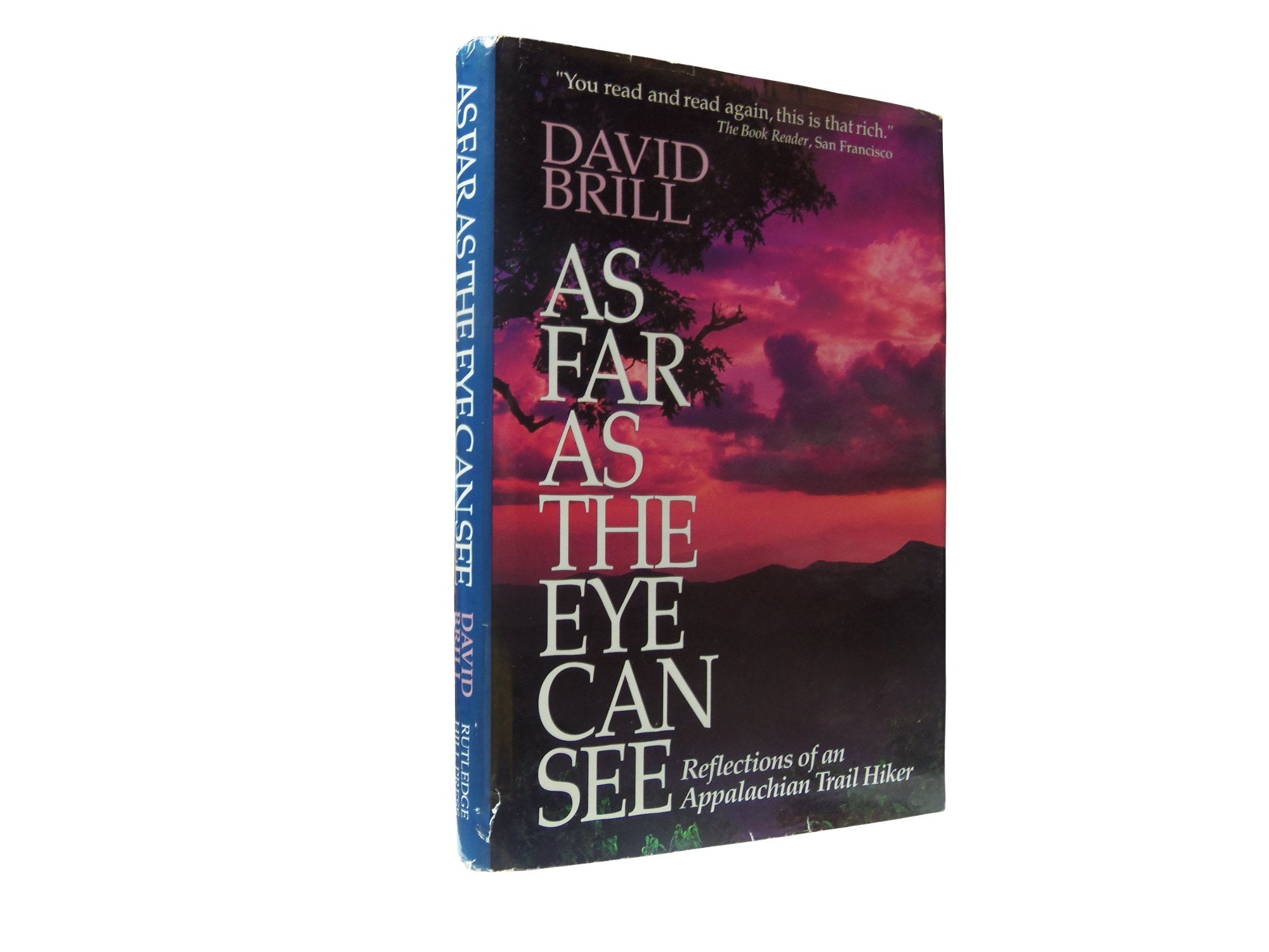 As Far As the Eye Can See: Reflections of an Appalachian Trail Hiker,Used