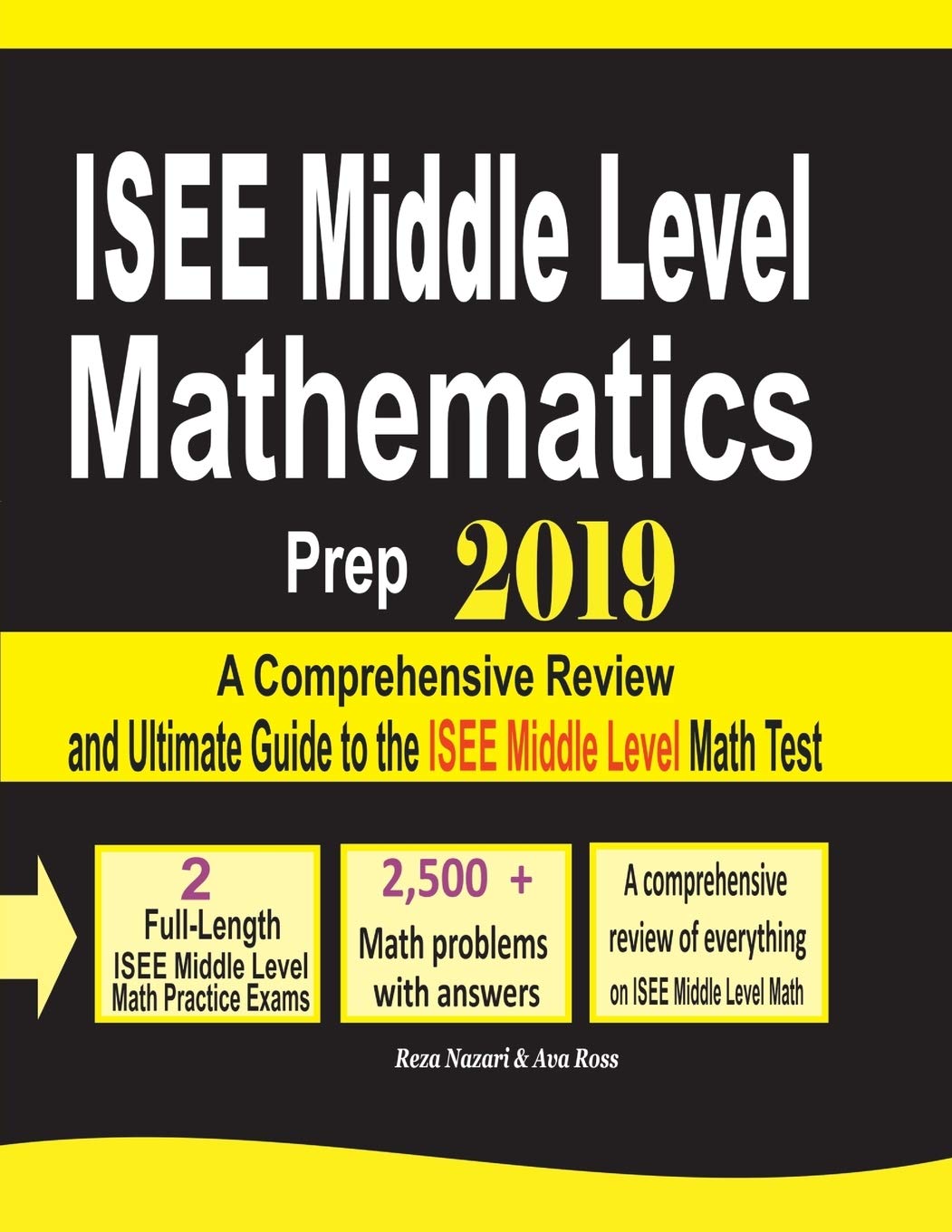 ISEE Middle Level Mathematics Prep 2019: A Comprehensive Review and Ultimate Guide to the ISEE Middle Level Math Test,Used