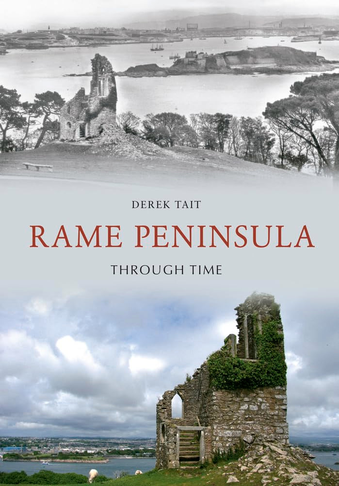 The Rame Peninsula Through Time,Used