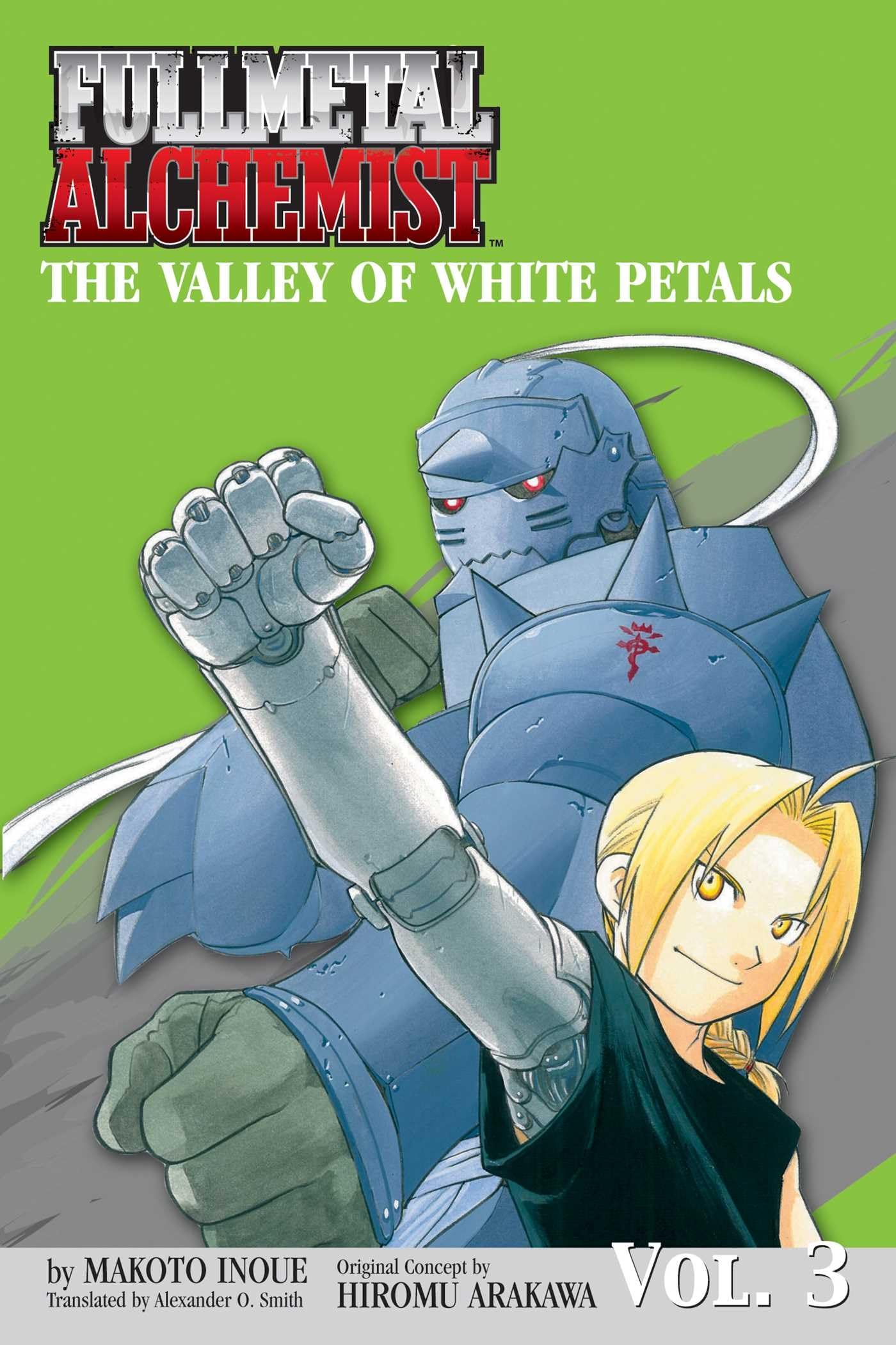 The Valley Of The White Petals (Fullmetal Alchemist Novel, Volume 3),Used