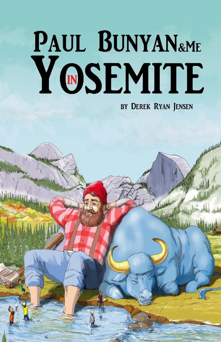 Paul Bunyan and Me in Yosemite: The Jr Ranger Adventures (Volume 1),Used