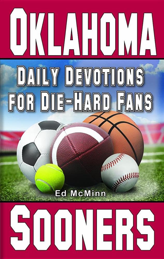 Daily Devotions for DieHard Fans Oklahoma Sooners,New