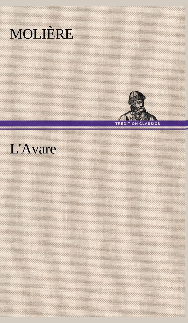 L'Avare (French Edition),Used