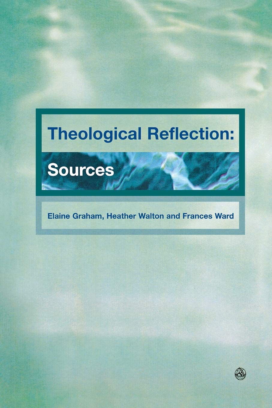Theological Reflections: Sources,New