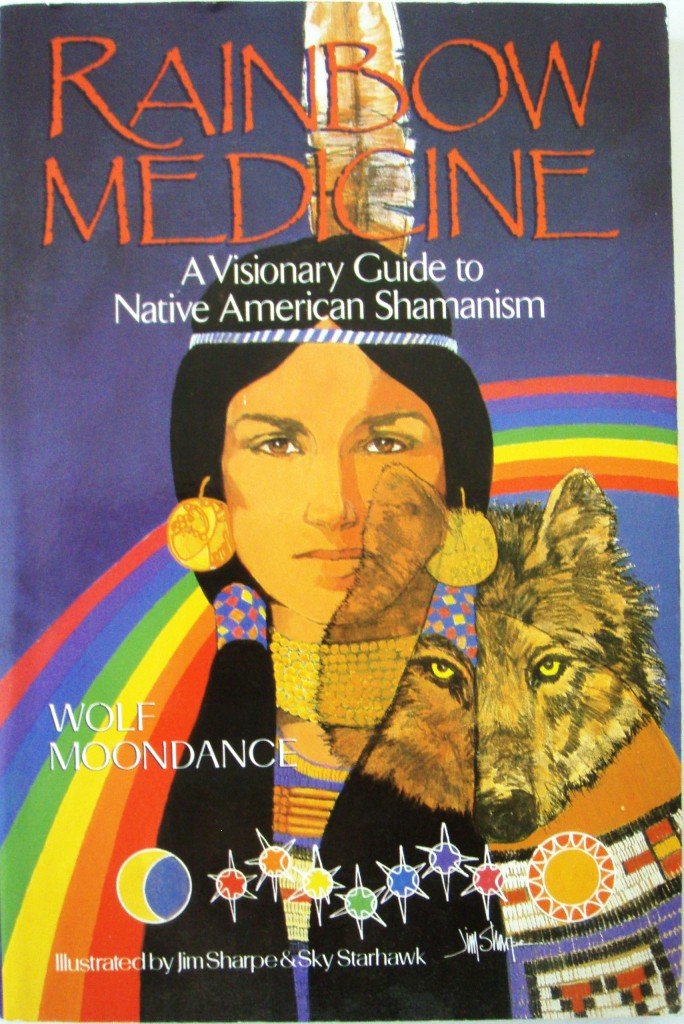 Rainbow Medicine: A Visionary Guide To Native American Shamanism,Used