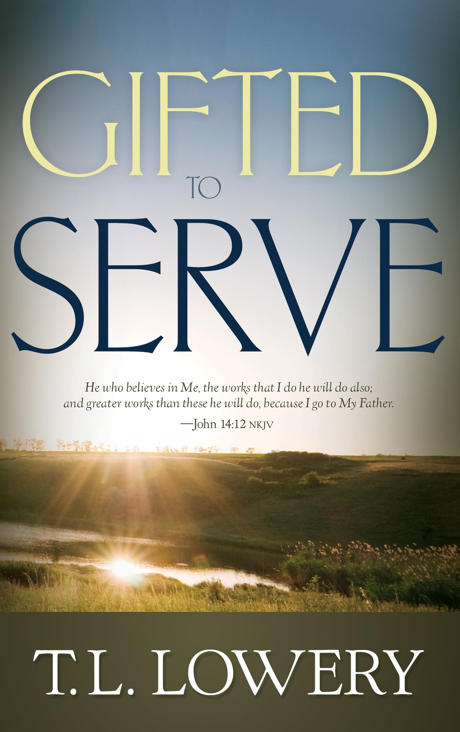 Gifted To Serve,New