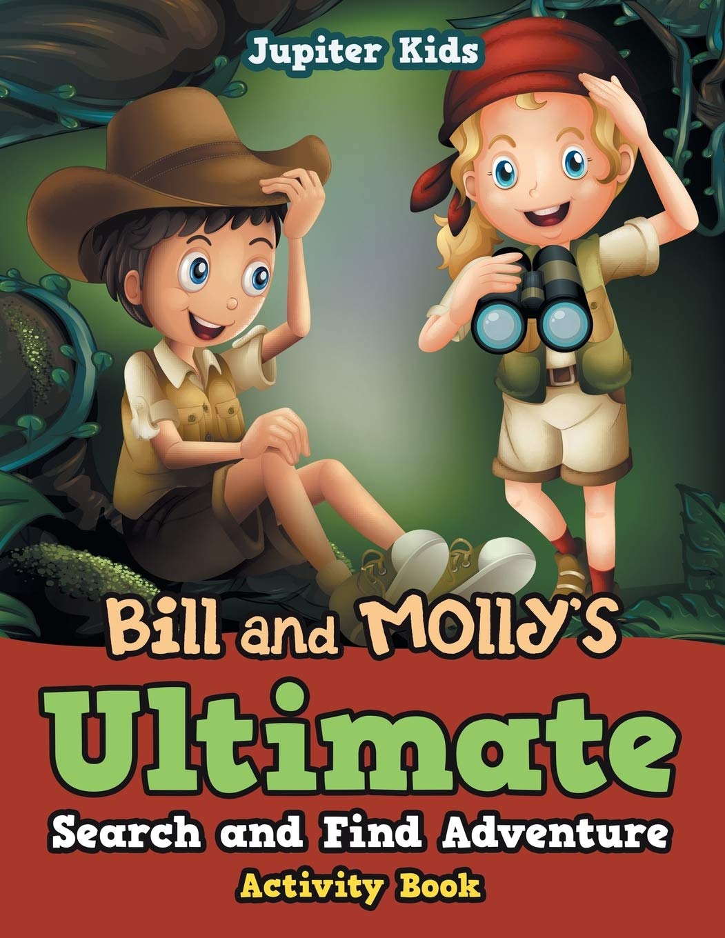 Bill and Mollys Ultimate Search and Find Adventure Activity Book,Used