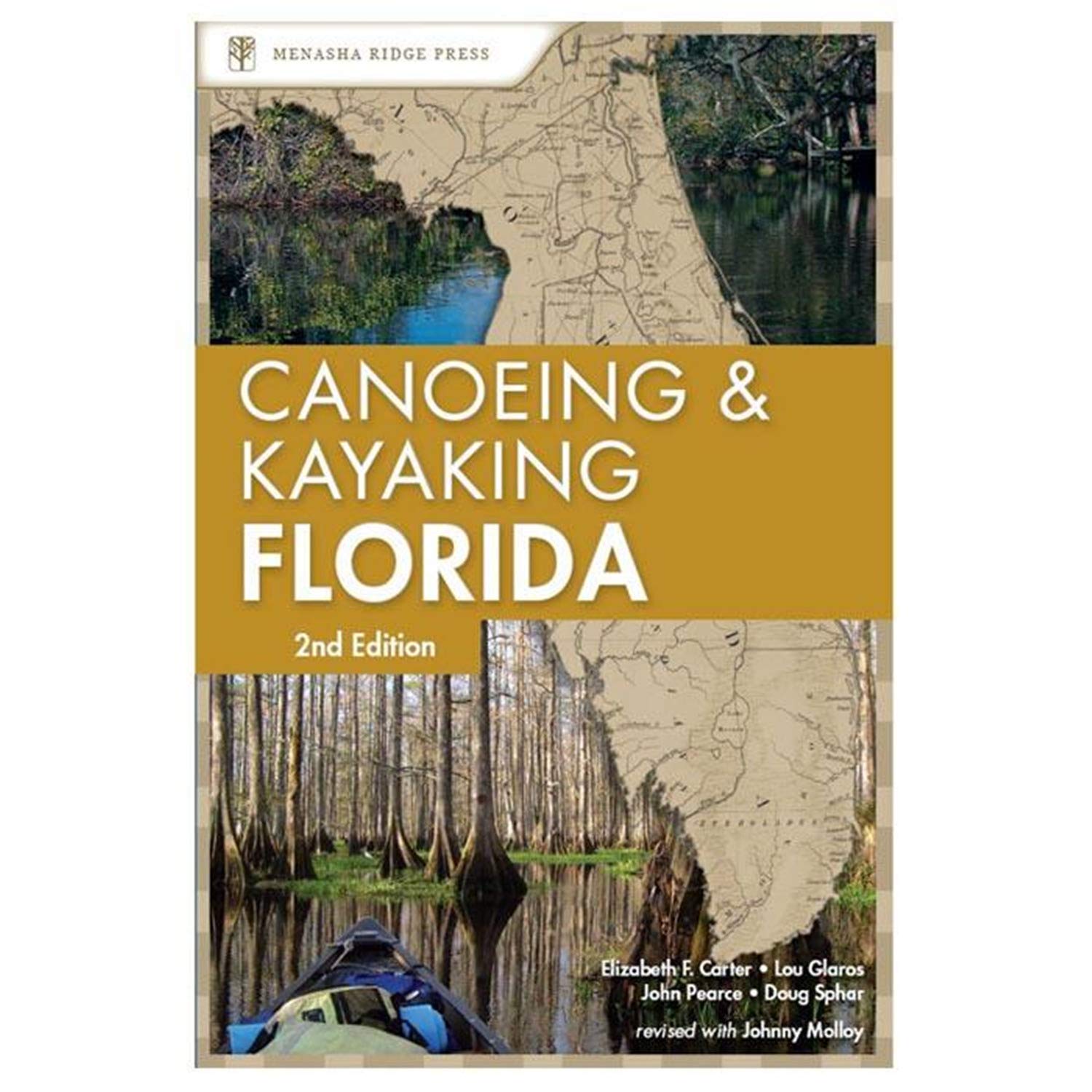 Canoeing and Kayaking Florida (Canoe and Kayak Series),Used