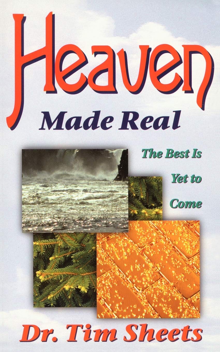 Heaven Made Real: The Best Is Yet to Come,Used