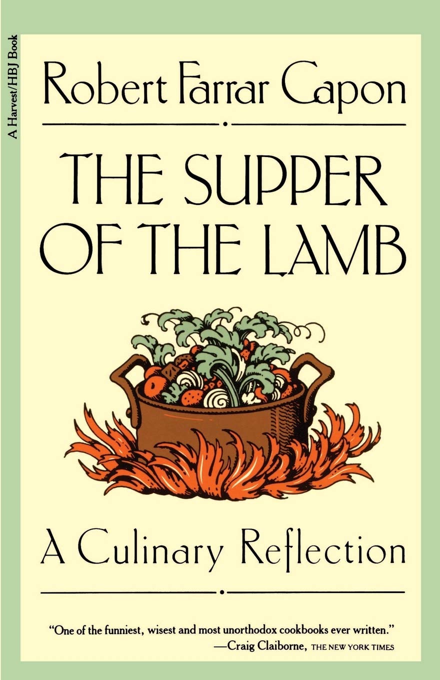 The Supper Of The Lamb: A Culinary Reflection (A Harvest/Hbj Book),Used