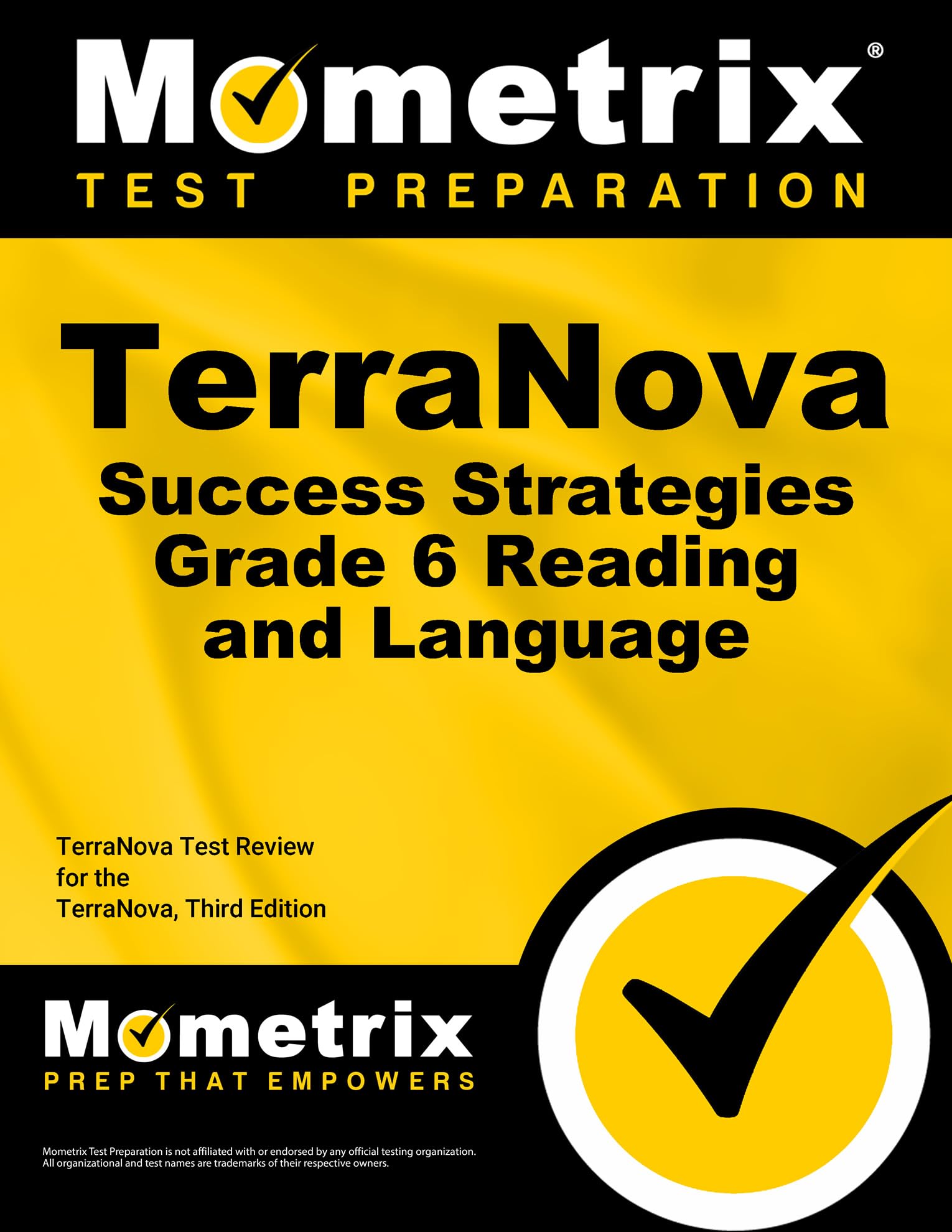 TerraNova Success Strategies Grade 6 Reading and Language Study Guide: TerraNova Test Review for the TerraNova, Third Edition,Used