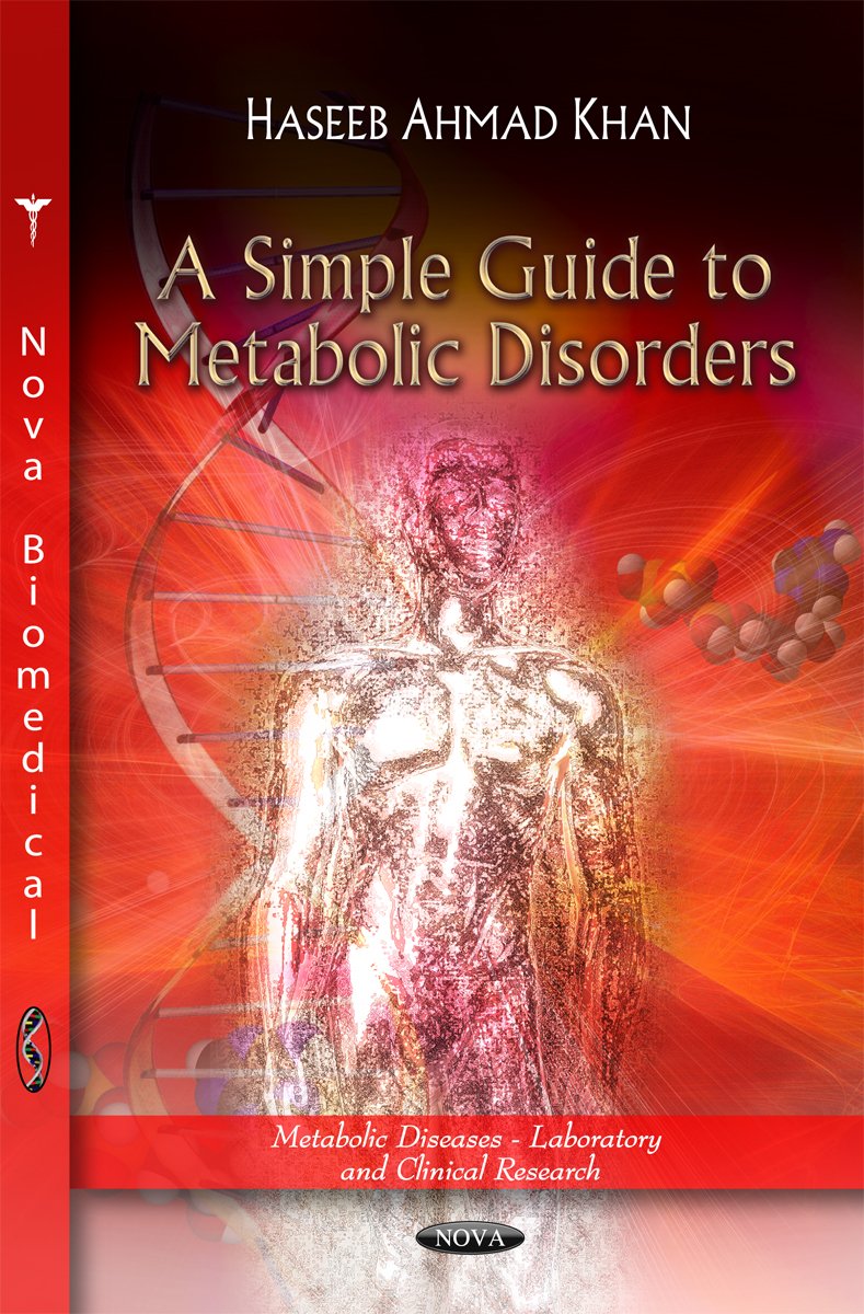 A Simple Guide To Metabolic Disorders (Metabolic Diseaseslaboratory And Clinical Research),Used