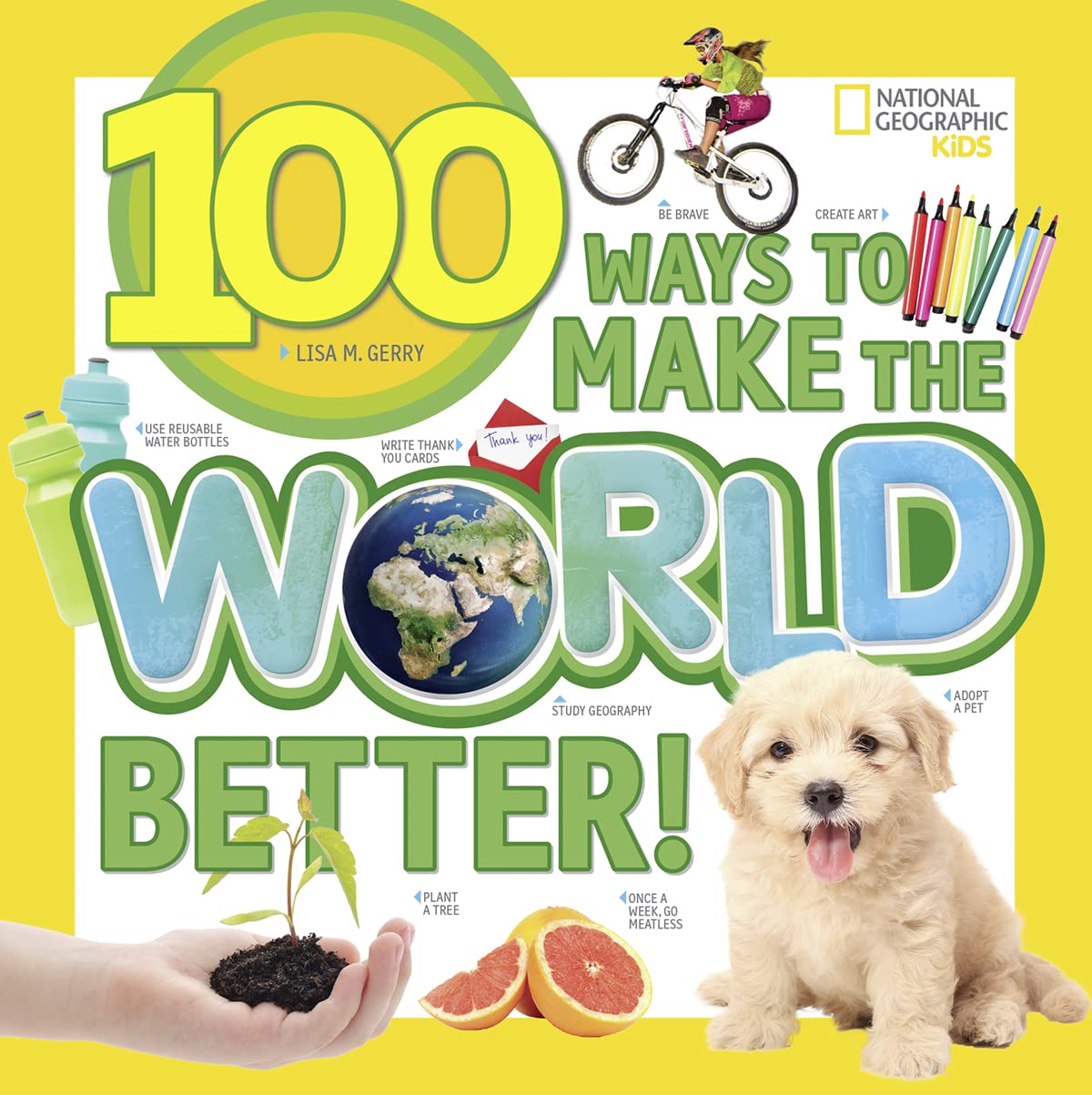100 Ways to Make the World Better!,Used