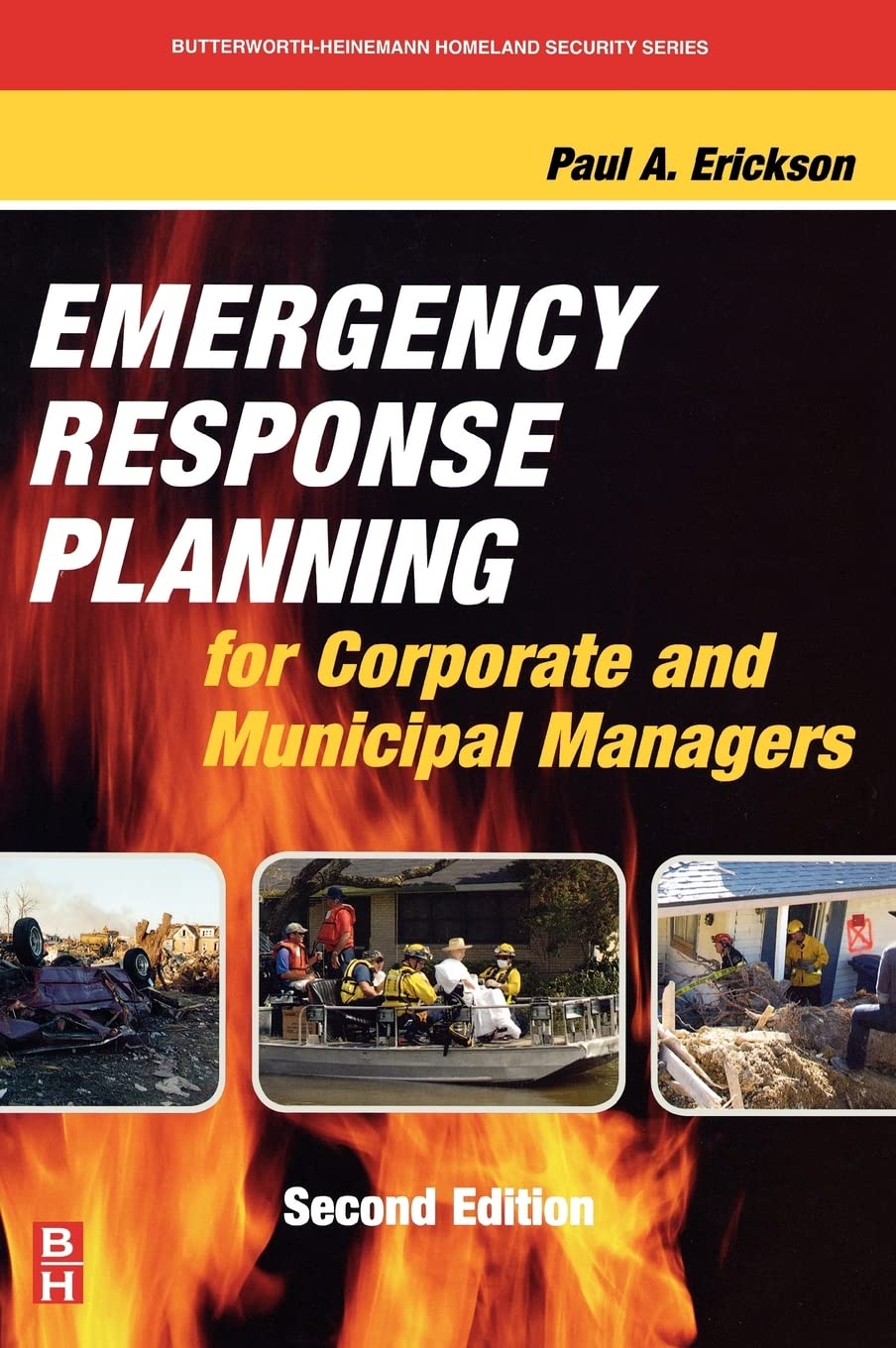 Emergency Response Planning for Corporate and Municipal Managers (ButterworthHeinemann Homeland Security),Used