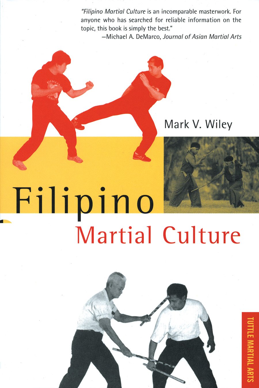 Filipino Martial Culture (Martial Culture Series),Used