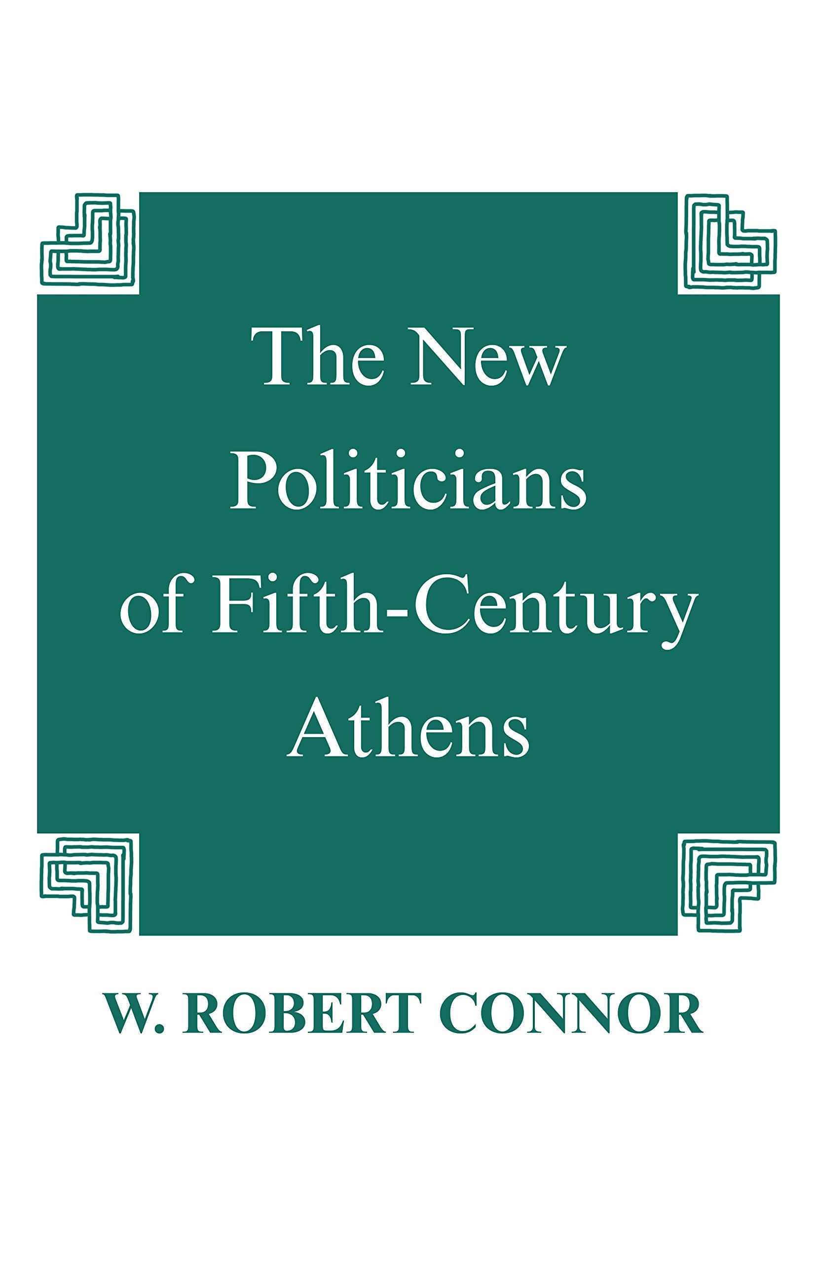 The New Politicians Of Fifthcentury Athens,Used