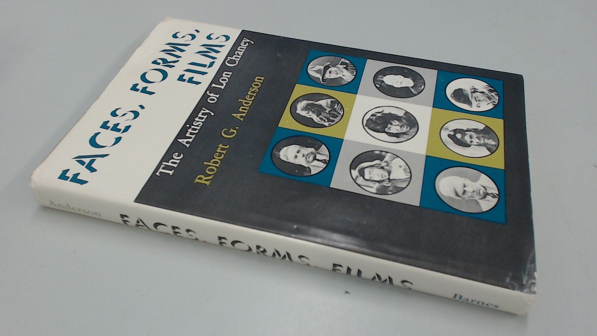Faces, forms, films;: The artistry of Lon Chaney,Used
