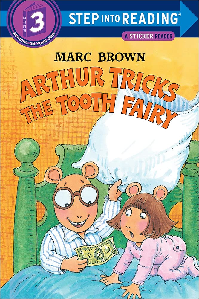 Arthur Tricks The Tooth Fairy (Turtleback School & Library Binding Edition) (Step Into Reading Sticker Books),Used