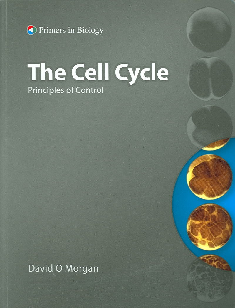 The Cell Cycle: Principles of Control (Primers in Biology) (Primers in Biology),Used