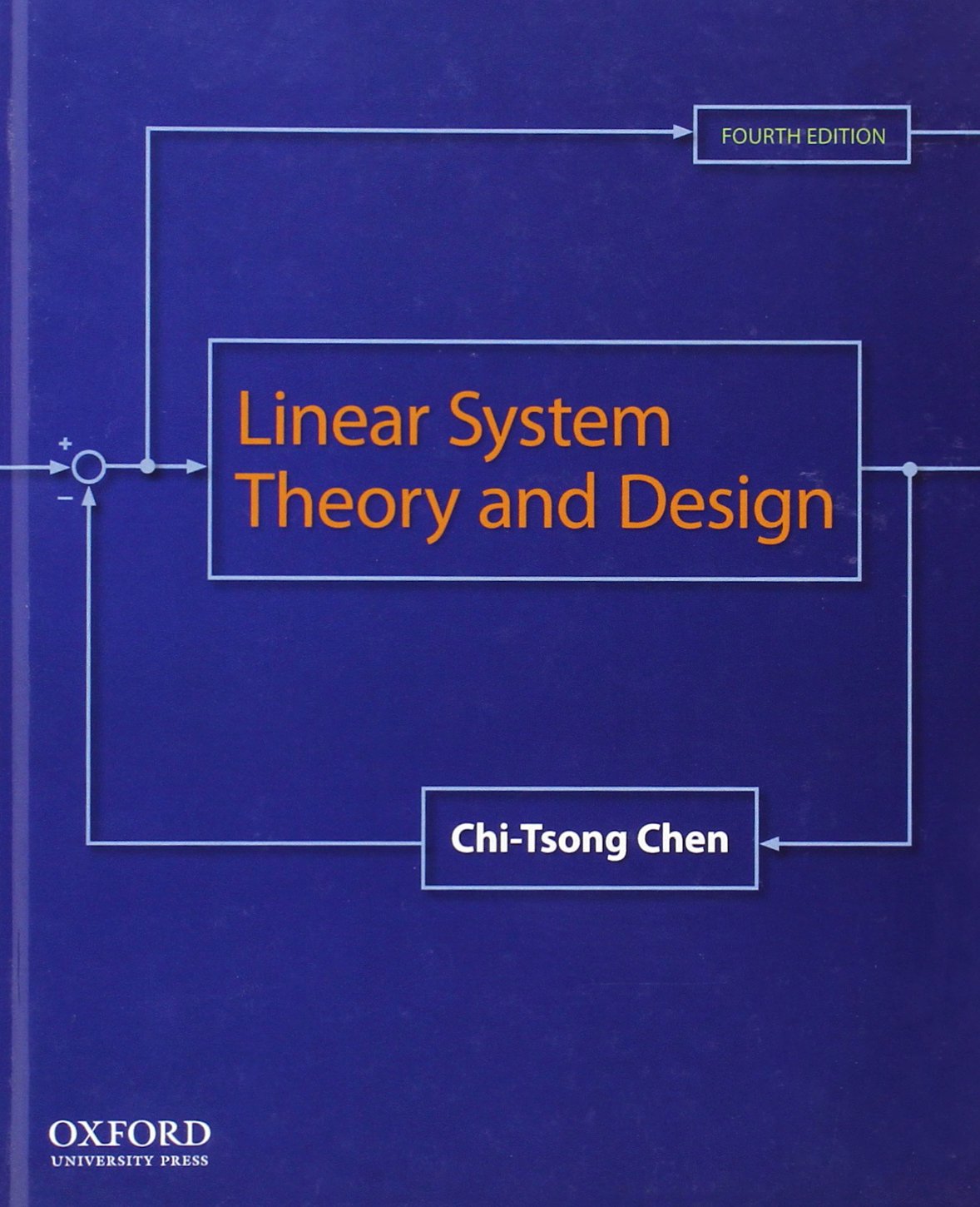 Linear System Theory and Design (The Oxford Series in Electrical and Computer Engineering),Used