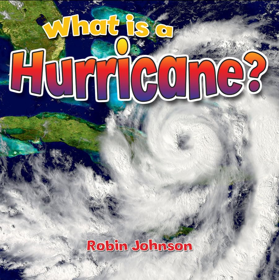 What Is a Hurricane? (Severe Weather Closeup),Used