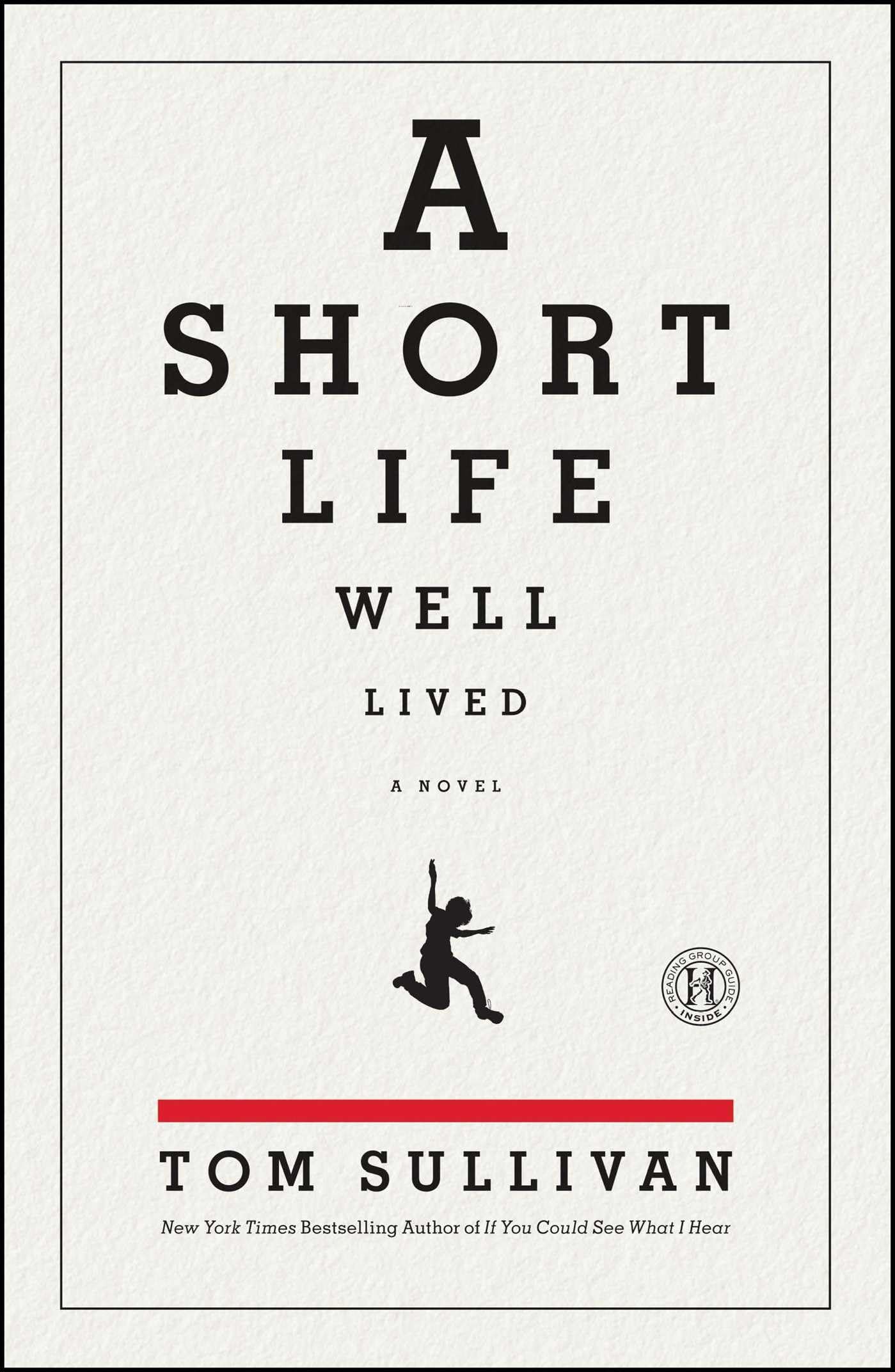 A Short Life Well Lived: A Novel,Used