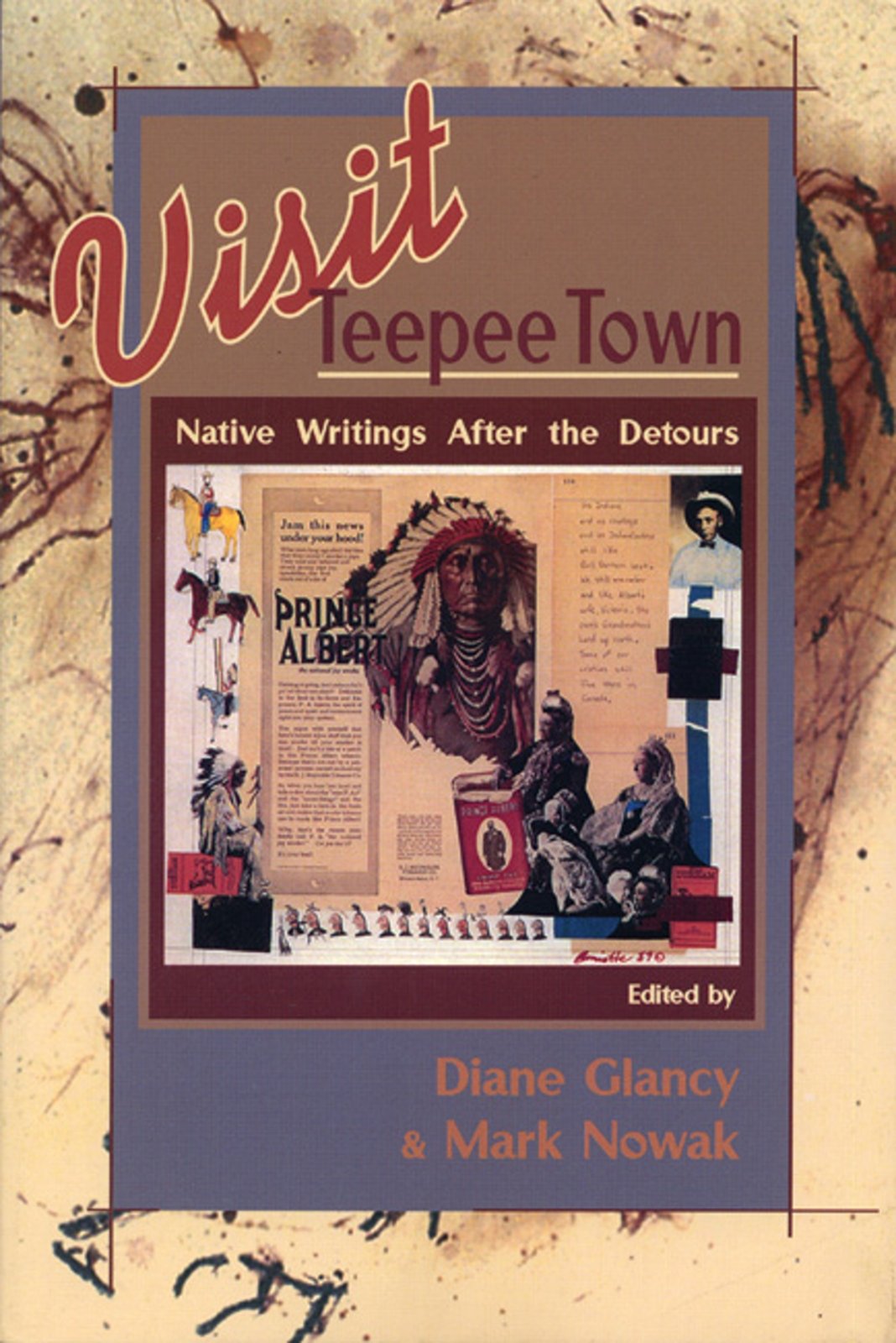 Visit Teepee Town: Native Writings After the Detours,Used