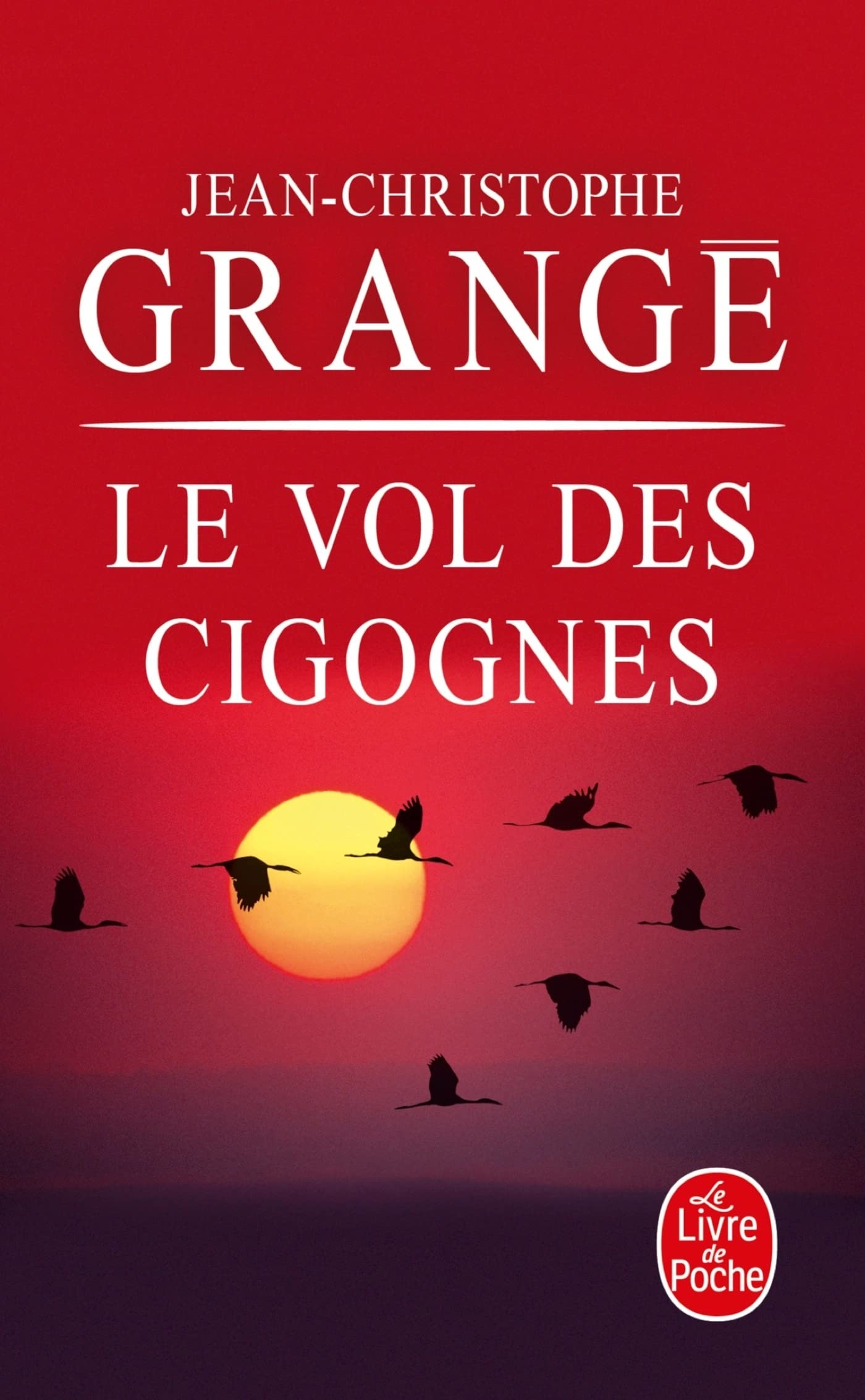 Le Vol Des Cigognes (French Edition),Used