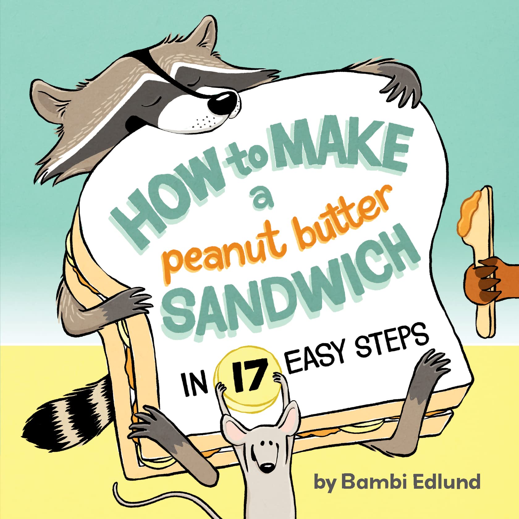 How To Make A Peanut Butter Sandwich In 17 Easy Steps,New