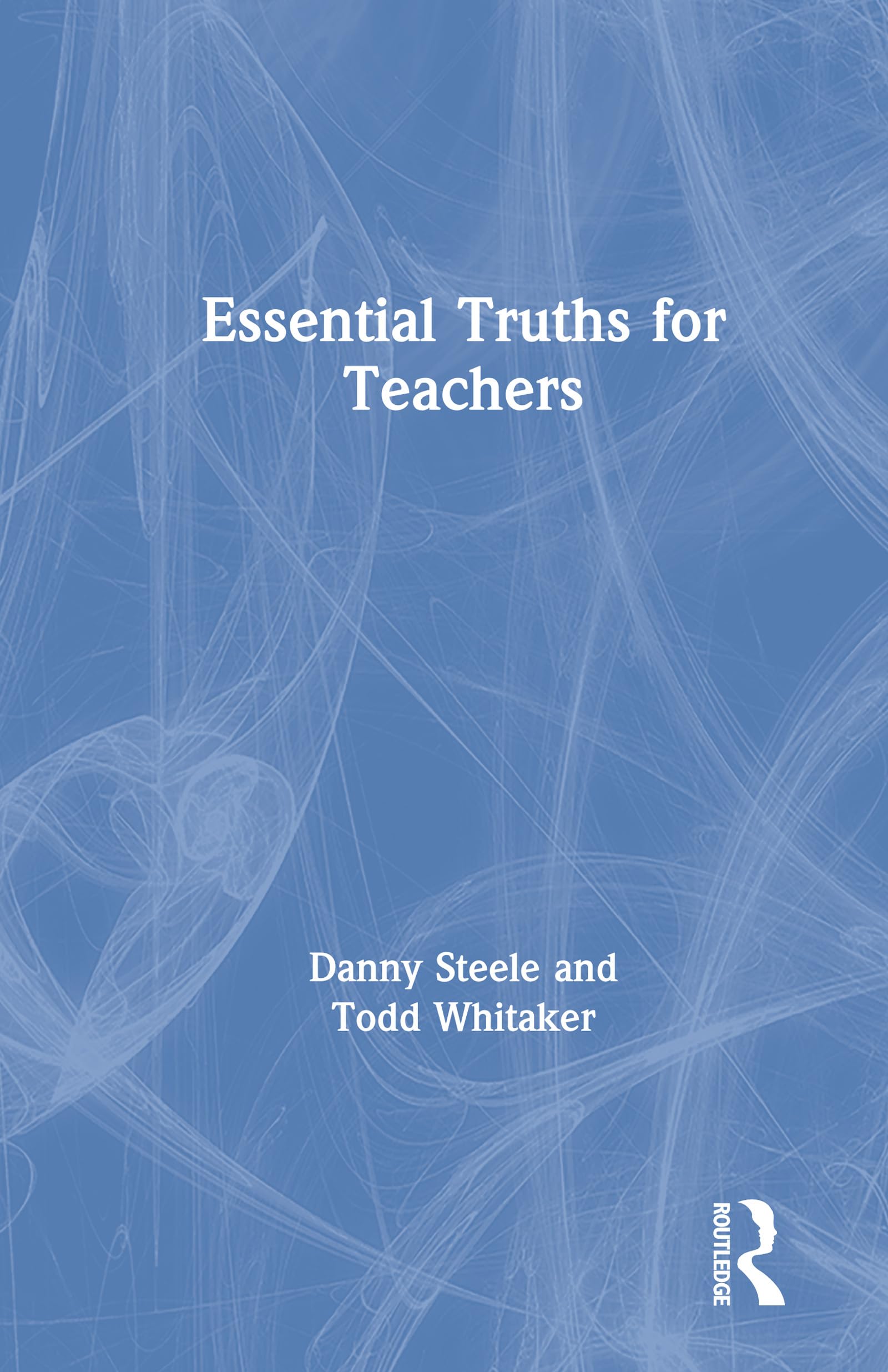 Essential Truths for Teachers,Used