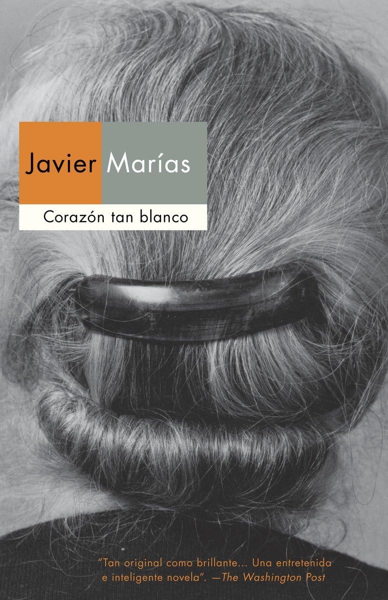Corazon tan blanco / A Heart So White (Spanish Edition),Used