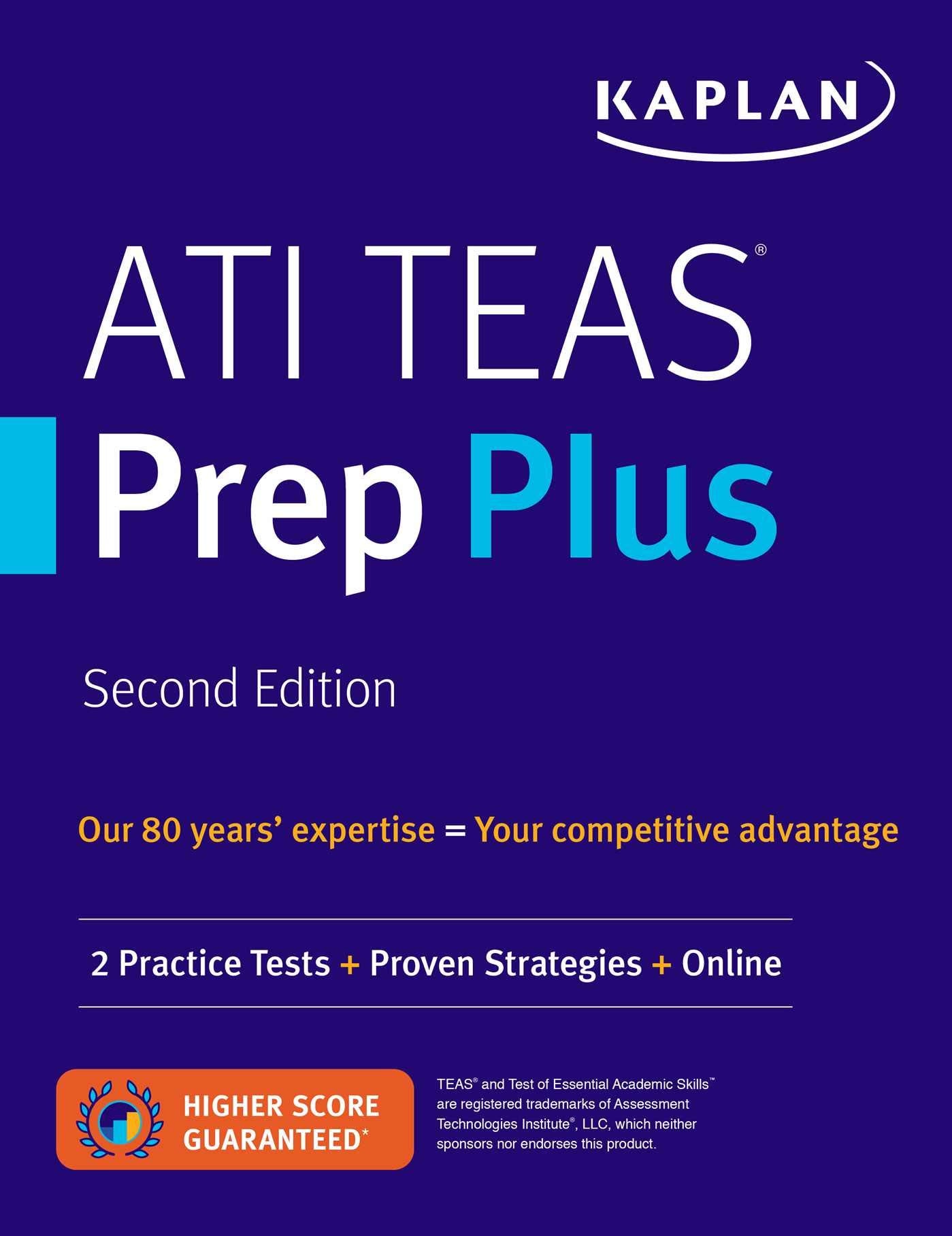 ATI TEAS Prep Plus: 2 Practice Tests + Proven Strategies + Online (Kaplan Test Prep),Used