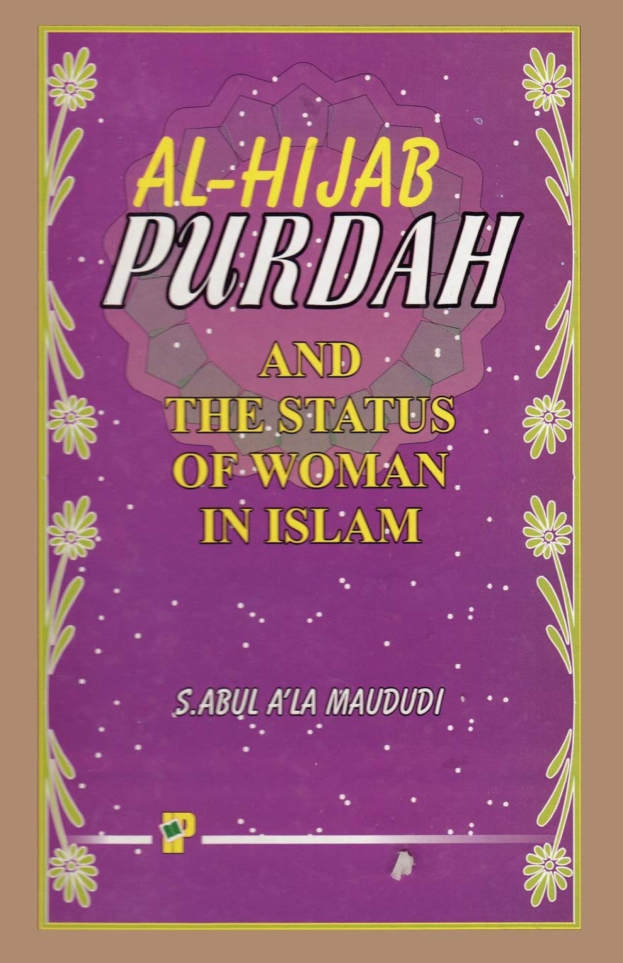 Purdah and the Status of Woman in Islam,Used
