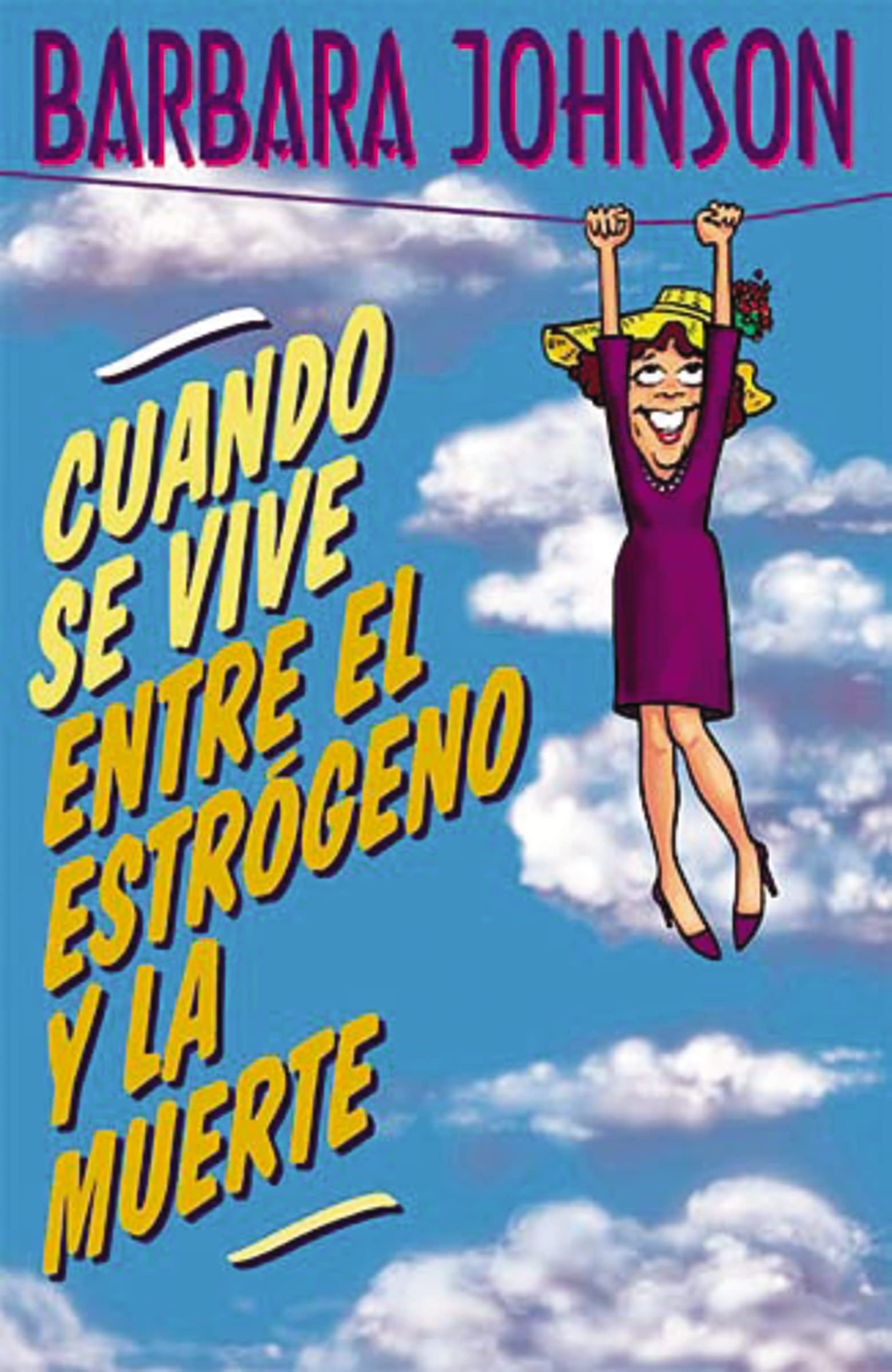 Cuando se vive entre el estrgeno y la muerte,Used