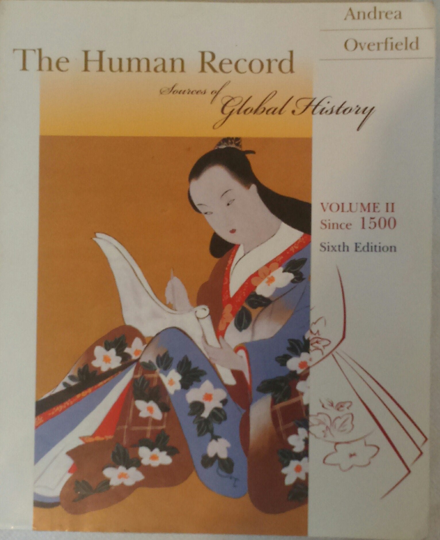 The Human Record Volume 2: Since 1500 (Human Record),Used