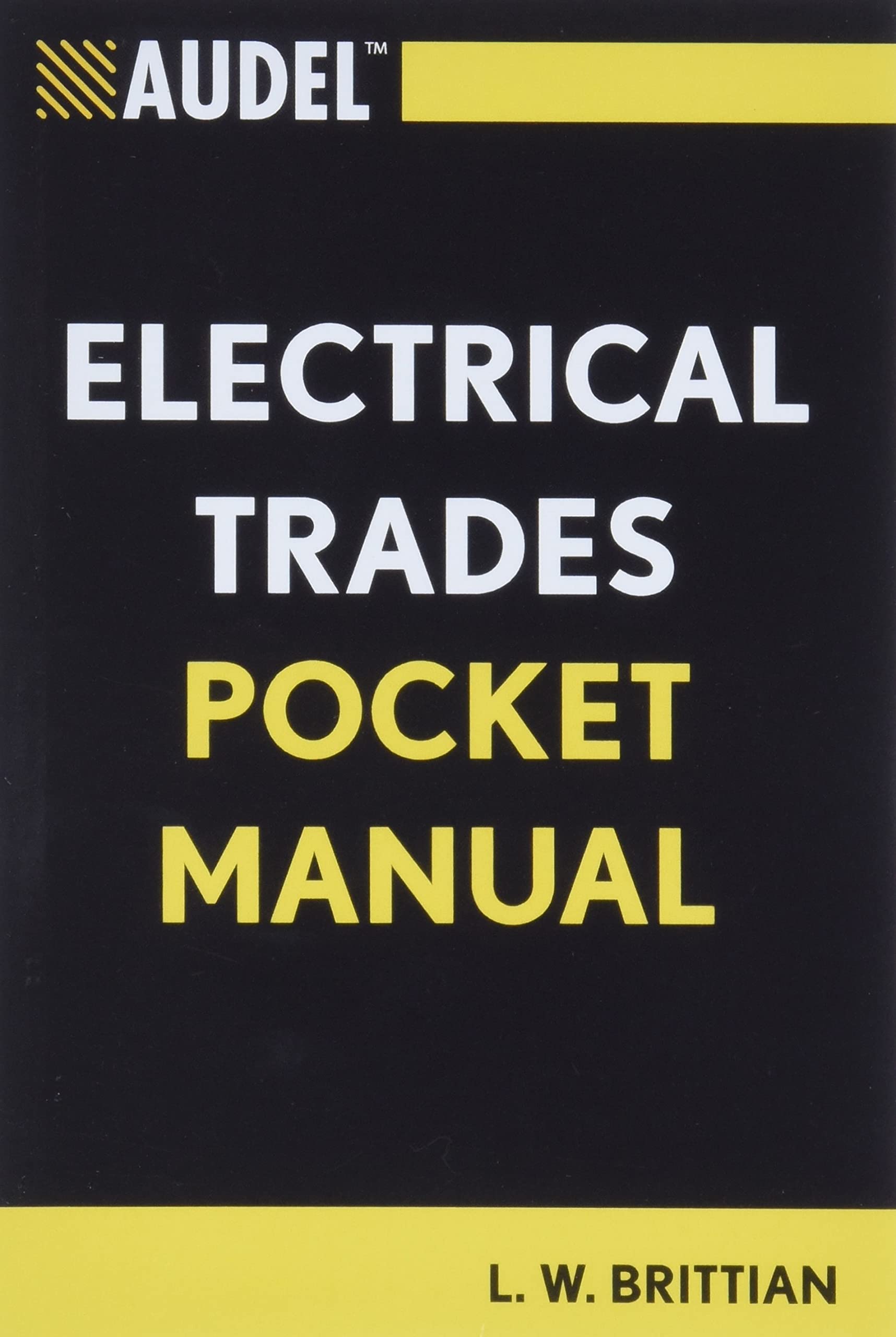 Audel Electrical Trades Pocket Manual,Used