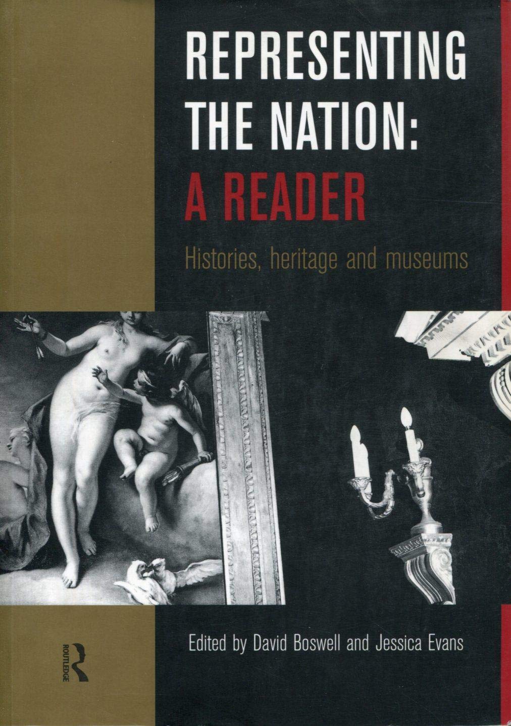 Representing the Nation: A Reader,Used