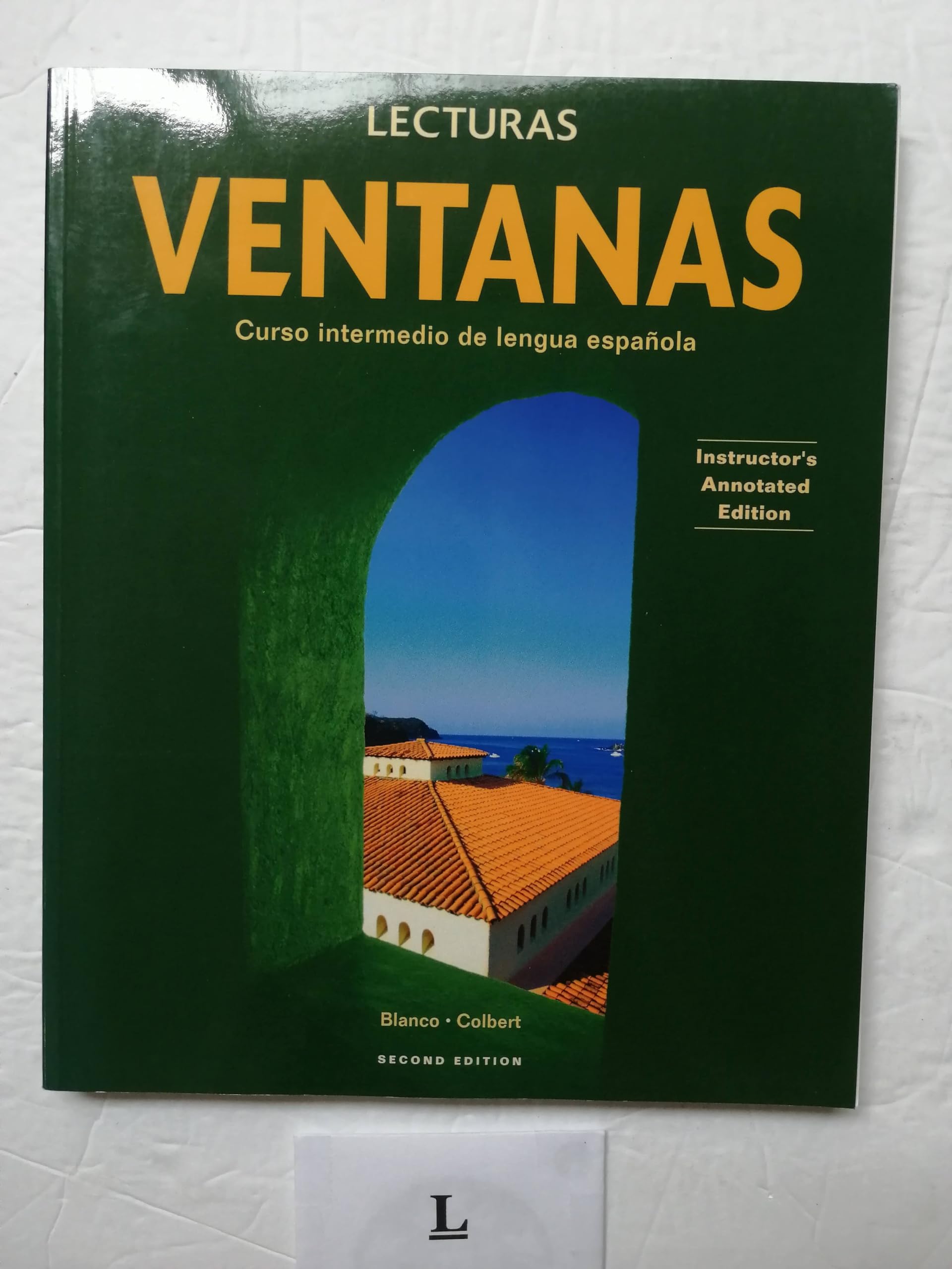 ventanas, curso intermedio de lengua espanola (Instructor's annotated edition),Used