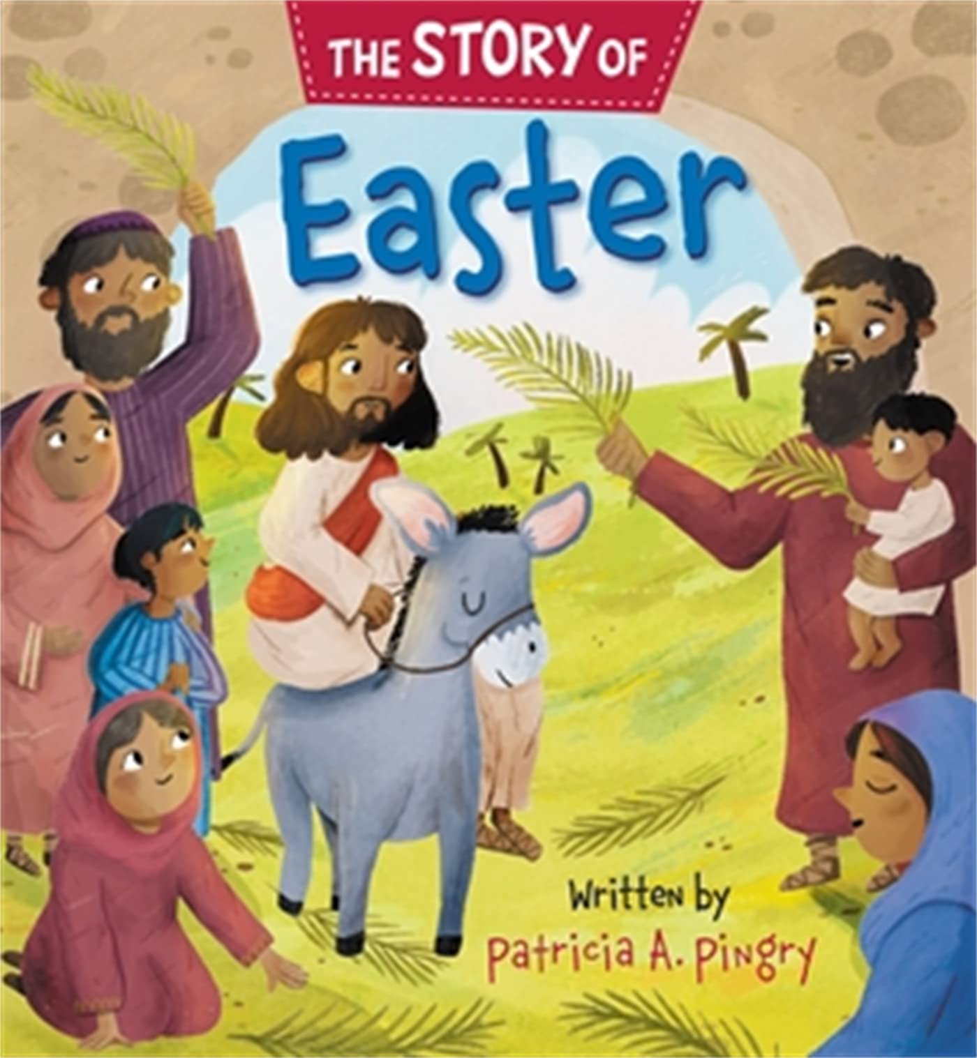 The Story of Easter,New