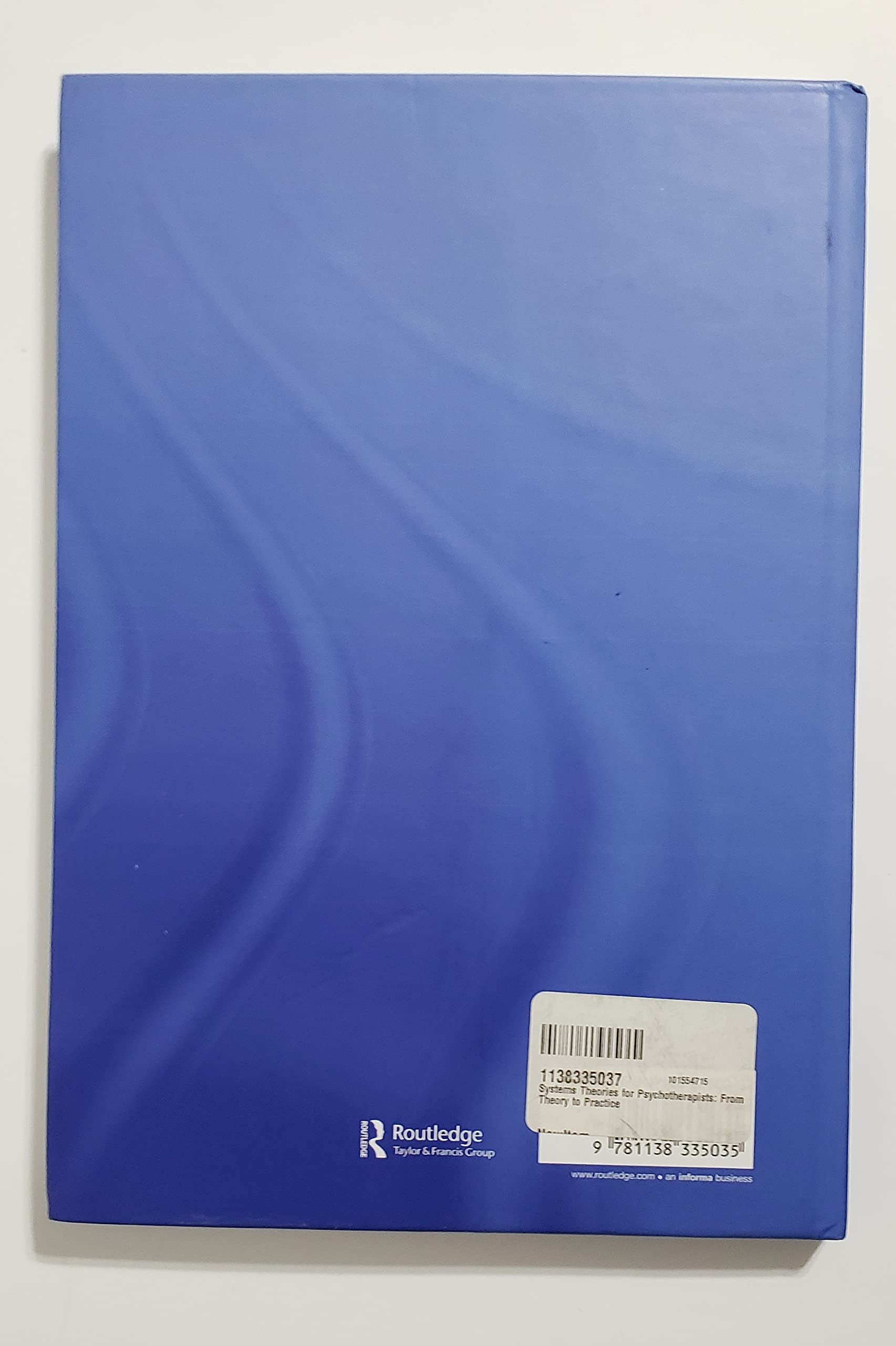 Systems Theories for Psychotherapists: From Theory to Practice,Used