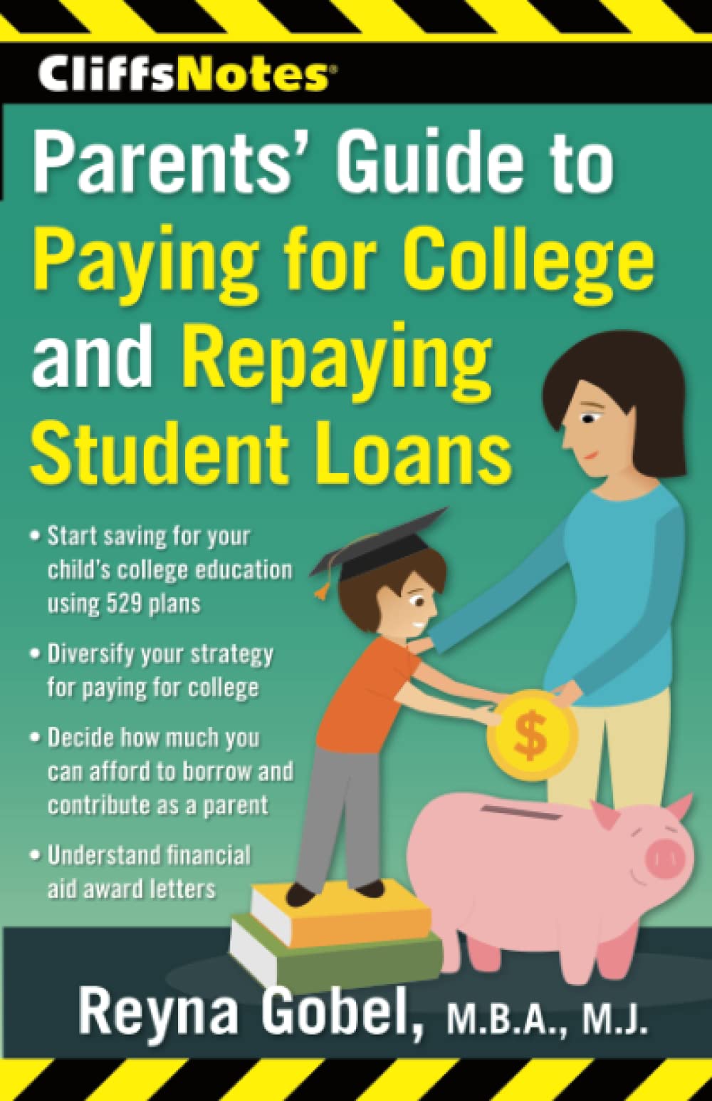 CliffsNotes Parents' Guide to Paying for College and Repaying Student Loans,Used
