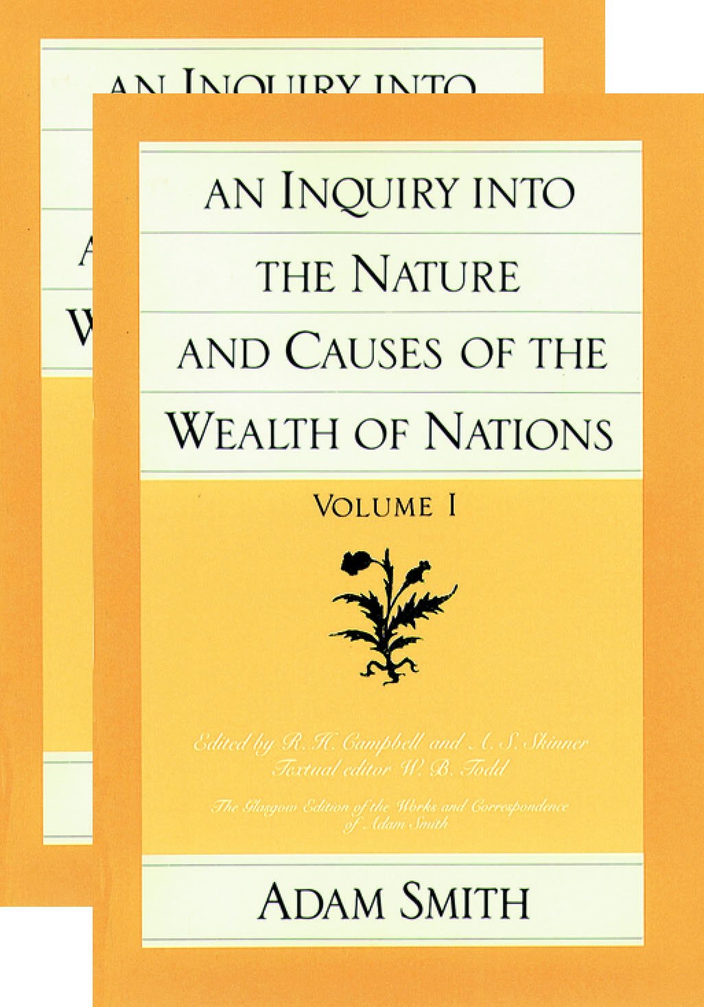 An Inquiry Into The Nature And Causes Of The Wealth Of Nations (The Glasgow Edition Of The Works & Correspondence Of Adam Smith),Used