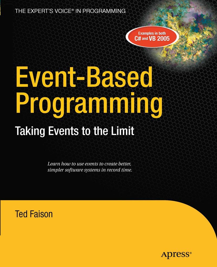 EventBased Programming: Taking Events to the Limit,Used
