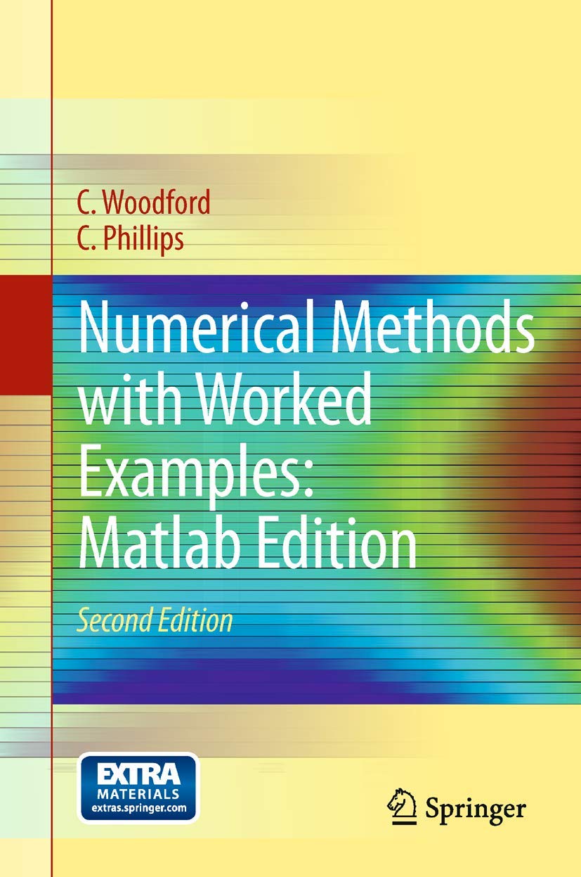 Numerical Methods with Worked Examples: Matlab Edition,Used