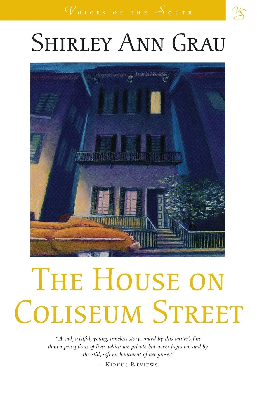 The House On Coliseum Street: A Novel (Voices Of The South),Used