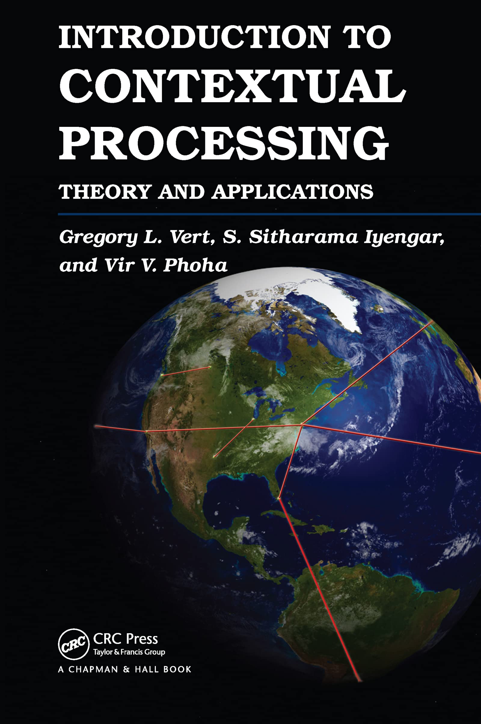 Introduction to Contextual Processing: Theory and Applications,Used