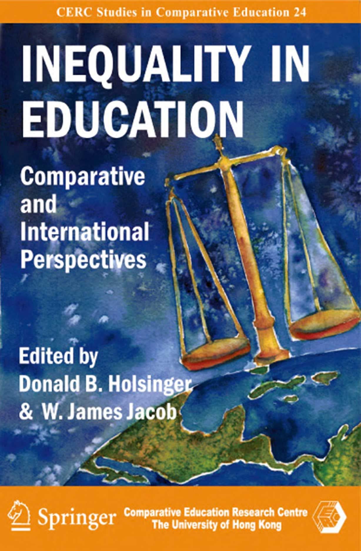 Inequality in Education: Comparative and International Perspectives (CERC Studies in Comparative Education, 24),Used