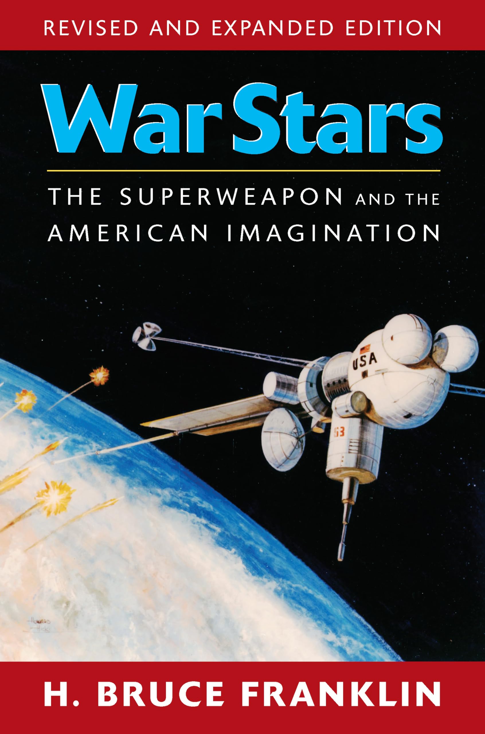War Stars: The Superweapon And The American Imagination